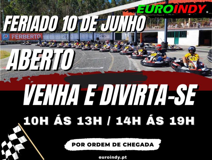 FERIADO 10 DE JUNHO – ABERTO