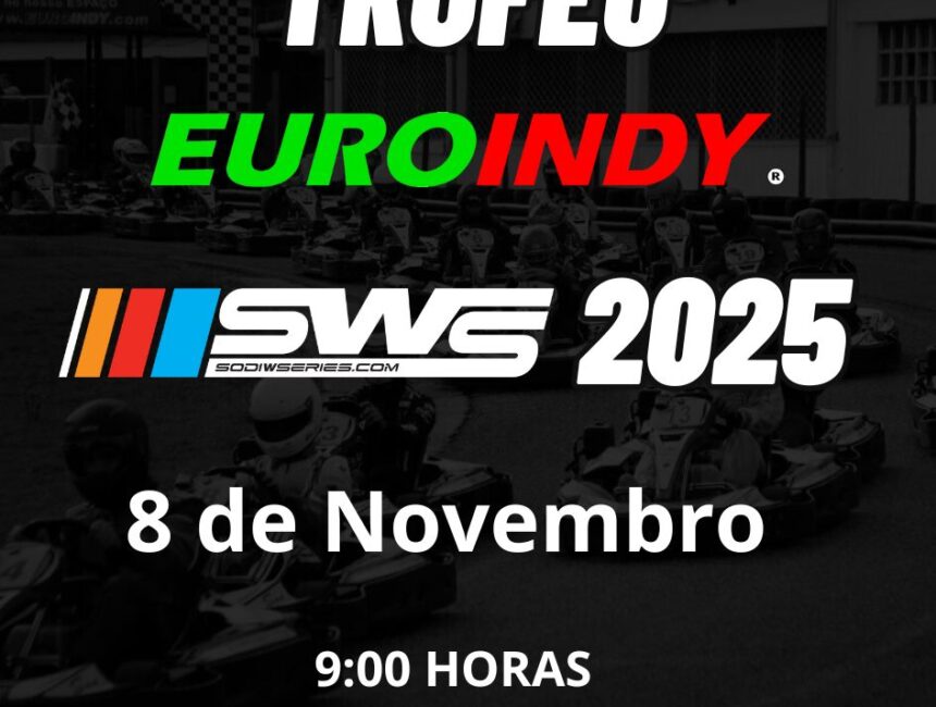 🏁 Troféu Euroindy SWS 2025 6ª Etapa 🏁